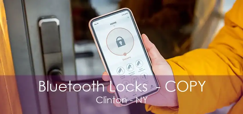 Bluetooth Locks  - COPY Clinton - NY