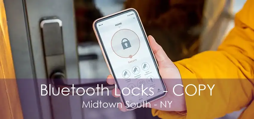 Bluetooth Locks  - COPY Midtown South - NY