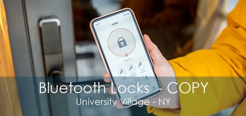 Bluetooth Locks  - COPY University Village - NY